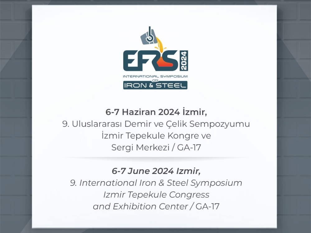 EFRS 2024 9. Uluslararası Demir ve Çelik Sempozyumu